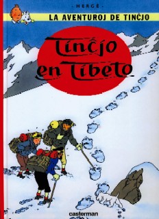 Tintin in Esperanto and in Tibet! Tintin in Esperanto and in Tibet!