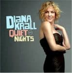 "Quiet Night" le dernier album de Diana Krall paru le 31 mars 2009