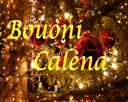 Tradicioun : Fêter le Noël Niçois, Calèna a Nissa