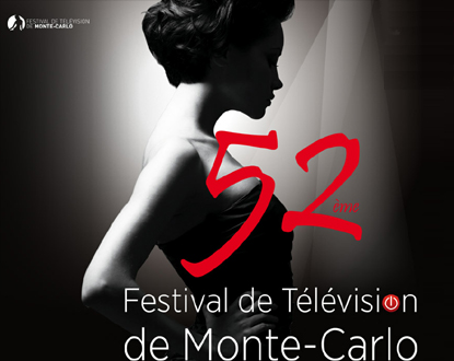C’est parti pour le 52e Festival de télévision de Monte-Carlo