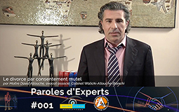 Paroles d’Experts #1 – Le divorce par consentement mutuel – Maitre David Allouche