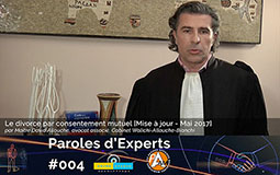 Parole d’Experts #4 – Le Divorce par consentement mutuel – le point après 3 mois – Me David Allouche